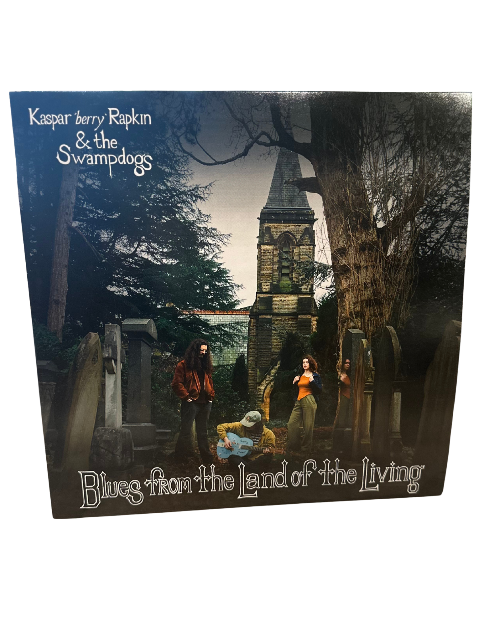 VINYL: Blues From The Land Of The Living - Kaspar 'Berry' Rapkin & The Swamp Dogs